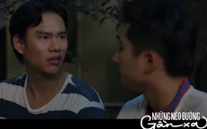 Những nẻo đường gần xa - Tập 4: Hùng tủi thân vì Dũng tự ý ở lại thành phố