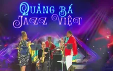 Bản sắc Jazz Việt: Sức sống mới từ những nghệ sĩ trẻ
