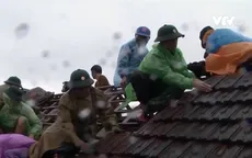 Chính quyền và người dân chủ động phòng tránh gió lốc, mưa đá