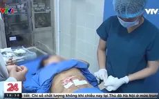 Thẩm mỹ "chui" nở rộ vì tâm lý nhiều khách hàng muốn rẻ và đẹp
