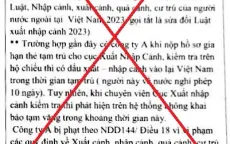 Thông tin xử phạt người nước ngoài xuất cảnh khỏi Việt Nam không khai báo tạm vắng là sai sự thật