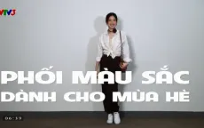Bí quyết phối màu sắc trang phục cho mùa Hè