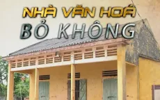 Thiết chế văn hóa ở nông thôn hoạt động thiếu hiệu quả