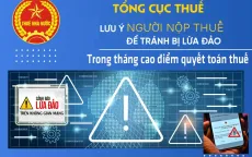 Cảnh báo lừa đảo giả mạo cơ quan thuế