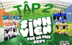 Sinh viên thế hệ mới - Tập 2: Bốn đại diện miền Nam ra quân