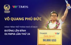 Phú Đức và hành trình vô địch Đường lên đỉnh Olympia 2024 đầy tự hào