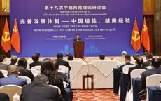 Việt Nam - Trung Quốc chia sẻ kinh nghiệm hoàn thiện thể chế