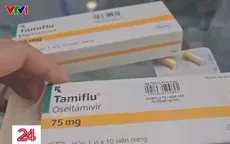 Người dân đổ xô ''săn lùng'' Tamiflu điều trị cúm, giá cao gấp đôi