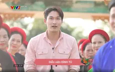 Đẹp +84: Trải nghiệm trò chơi dân gian chạy Ró cùng diễn viên Đình Tú