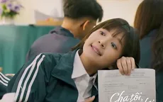 Cha tôi, người ở lại - Tập 12: An lần đầu được điểm cao