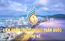 Lễ Khai mạc Liên hoan Truyền hình toàn quốc lần thứ 42