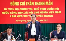 Chủ tịch Quốc hội đề nghị Tuyên Quang tập trung hoàn thành các dự án trọng điểm, làm tốt công tác quy hoạch