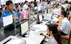Sẽ sát hạch để sàng lọc cán bộ, gạt bỏ tâm lý "đã vào nhà nước là an toàn, công chức suốt đời"