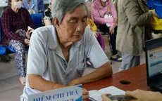 Đề xuất mới về điều kiện hưởng lương hưu của người tham gia BHXH tự nguyện từ 1/7