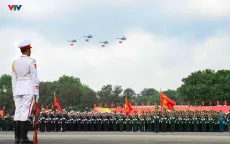Hoàn tất tổng hợp luyện diễu binh, diễu hành