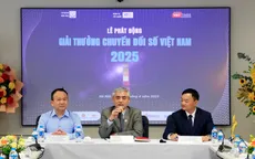 Giải thưởng Chuyển đổi số Việt Nam năm 2025: Lần đầu tiên có giải thưởng tôn vinh cá nhân