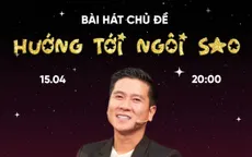 Hướng tới ngôi sao - Ca khúc chủ đề bùng nổ của 'Điểm hẹn tài năng 2025'