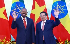 Đưa quan hệ Việt Nam - Ethiopia lên tầm cao mới