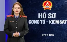 Hồ sơ Công tố - Kiểm sát: Chương trình chính luận điều tra mới trên sóng VTV1