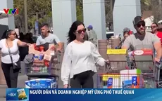 Người dân và doanh nghiệp Mỹ ứng phó thuế quan