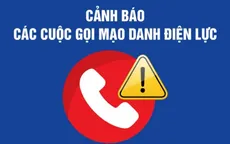Giả danh nhân viên điện lực gọi số hóa hồ sơ, lừa người đàn ông ở Hà Nội 1 tỷ đồng