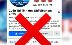 Mạo danh “Tinh Hoa Nhí”, chiêu lừa mới giăng bẫy phụ huynh dịp hè