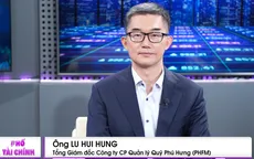 CEO Công ty Quản lý quỹ Phú Hưng: Nghị quyết 68 mở ra cơ hội "mỗi hộ gia đình đều có thể khởi nghiệp"