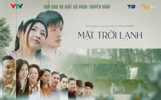 Dàn diễn viên đa màu sắc trong 'Mặt trời lạnh' VTV3