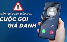 Liên tiếp sập bẫy mạo danh công an: Người già, người trẻ đều mất tiền tỷ