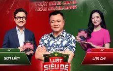 Hai MC Sơn Lâm - Lan Chi đối đầu trong Luật siêu dễ