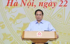 Thủ tướng: Không vì triển khai chính quyền địa phương 2 cấp mà ảnh hưởng tới các công việc