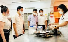 Hà Nội: Khuyến cáo người dân phòng ngừa ngộ độc thực phẩm