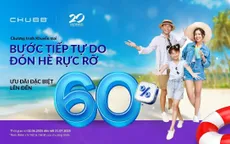 Đón hè rực rỡ cùng Chubb Life với ưu đãi quà tặng lên đến 90 triệu đồng cho mỗi hợp đồng bảo hiểm