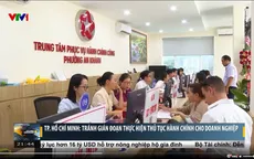 TP Hồ Chí Minh: Tránh gián đoạn thực hiện thủ tục hành chính cho doanh nghiệp