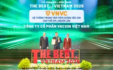 VNVC được vinh danh là Hệ thống trung tiêm chủng vắc xin tốt nhất Việt Nam