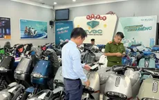 Tạm giữ hơn 50 xe máy điện có dấu hiệu nghi vấn là hàng giả