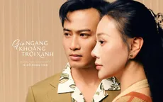 Doãn Quốc Đam hội ngộ Phương Oanh trong "Gió ngang khoảng trời xanh"