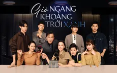 Phương Oanh, Quỳnh Kool, Việt Hoa - Ba nữ chính cuốn hút của Gió ngang khoảng trời xanh