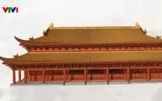 Bước tiến mới trong phục dựng Điện Kính Thiên