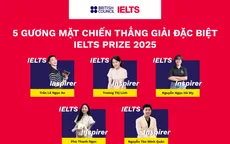 5 thí sinh Việt Nam nhận giải Đặc biệt của cuộc thi IELTS Prize 2025