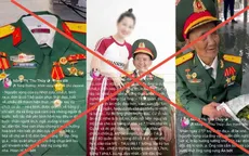 Thông tin sai sự thật về “cựu chiến binh huyền thoại” ở Điện Biên