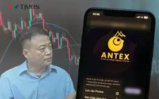 Nhà đầu tư dự án tiền số Antex của Nguyễn Hòa Bình liệu có thể lấy lại tiền?