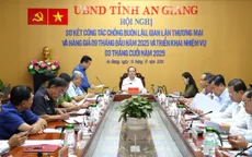 An Giang nộp ngân sách hơn 211 tỷ đồng từ xử lý hàng gian, giả