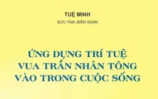 Soạn giả Tuệ Minh ra mắt sách mới về trí tuệ vua Trần Nhân Tông