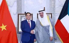 Phấn đấu nâng kim ngạch song phương Việt Nam - Kuwait lên 12-15 tỷ USD