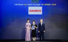 CADIVI vào Top Nơi Làm Việc Tốt Nhất 2025, củng cố chiến lược nhân sự