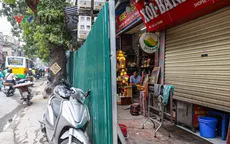 Nhiều hộ dân vẫn bám trụ, kinh doanh giữa dự án đường Vành đai 1, đoạn Hoàng Cầu – Voi Phục