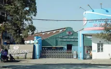 Nhà máy Đồ hộp Hạ Long (Hải Phòng) tạm dừng sản xuất