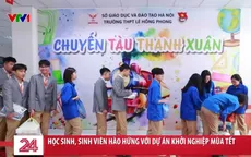 Học sinh, sinh viên hào hứng với các dự án khởi nghiệp mùa Tết