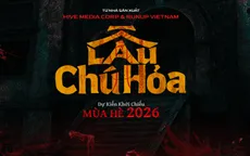 Giai thoại đô thị Nam Bộ quen thuộc trở lại với “Lầu chú Hỏa”